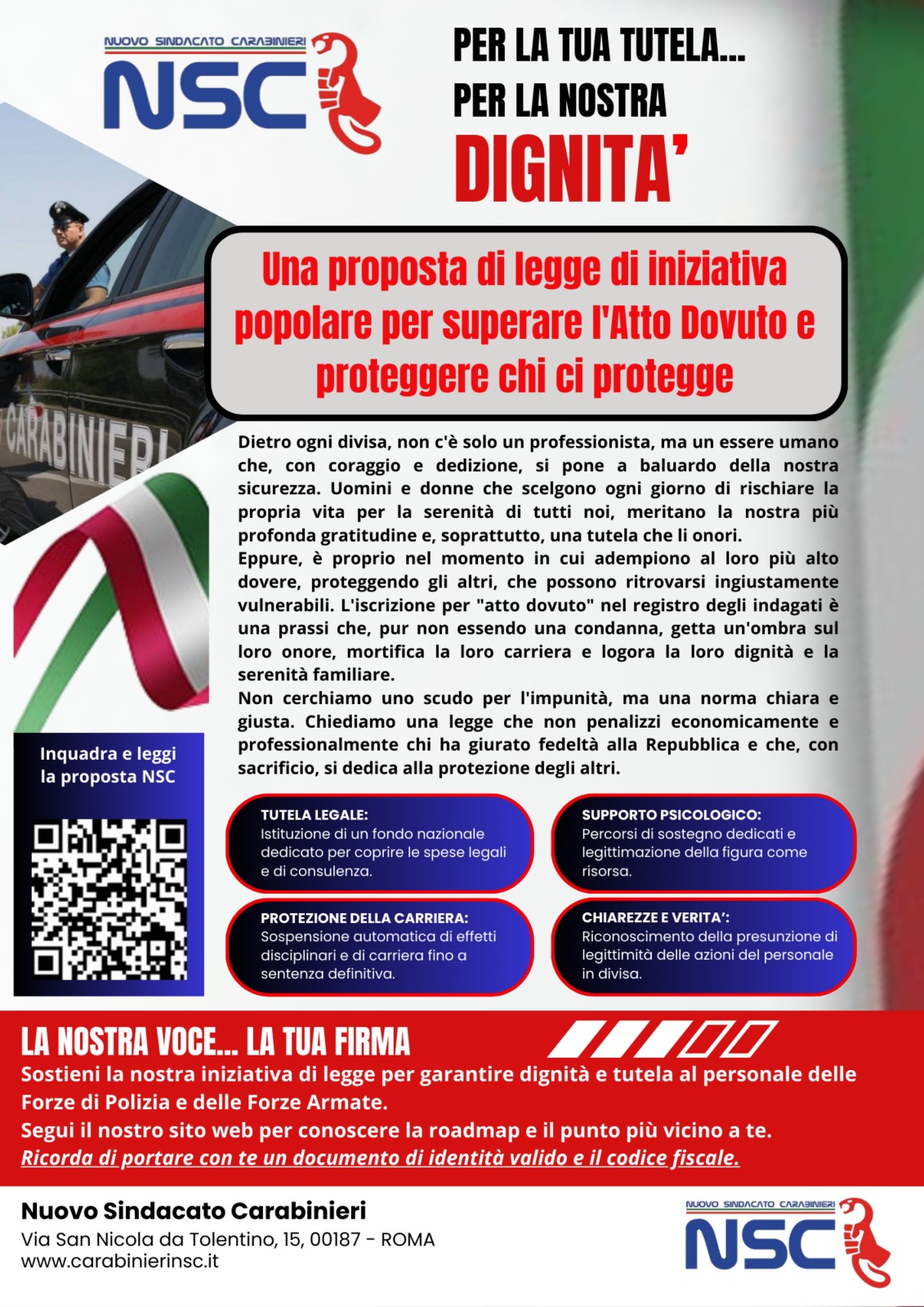 RACCOLTA FIRME - NUOVO SINDACATO CARABINIERI - DISPOSIZIONI PER IL SUPERAMENTO "DELL' ATTO DOVUTO" E PER LA TUTELA DEL PERSONALE DELLE FORZE DI POLIZIA E DELLE FORZE ARMATE NELL'ESERCIZIO DELLE PROPRI
